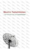 Mord in Tadschikistan