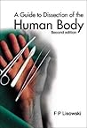 GUIDE TO DISSECTION OF THE HUMAN BODY, A (2ND EDITION)