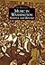 Music in Washington by Peter Blecha