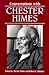 Conversations with Chester Himes (Literary Conversations Series)