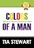 Colors of a Man: Tribute to African American Men