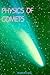 Physics of Comets