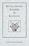Revolutionary Soldiers in Kentucky