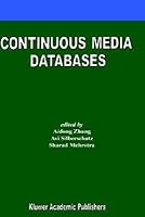 Continuous Media Databases