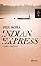 Indian Express by Pepa Roma