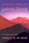 Selected Poems by Gabriela Mistral