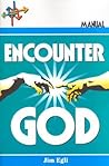 Encounter God Par...