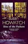 Sins of the Fathers by Susan Howatch