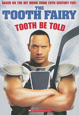 The Tooth Fairy Reader: Tooth Be Told (Paperback)