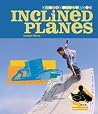 Inclined Planes Inclined Planes