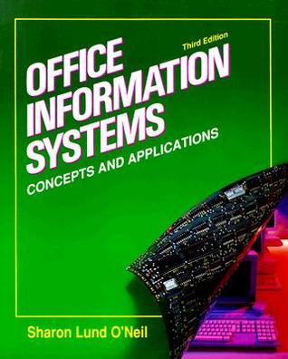 Office Information Systems: Concepts and Applications (Paperback)