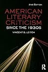 American Literary Criticism Since the 1930s