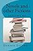 Novels and other Fictions