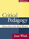 Critical Pedagogy: Notes from the Real World