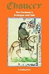 The Pardoner's Prologue and Tale by Geoffrey Chaucer