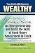 Your Child Can Be Wealthy: How to Fashion a Passion for Entreprenuership & Instill the Skills of Good Money Management in Youth