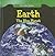 Earth: The Blue Planet (Our Solar System)