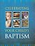 Celebrating Your Baby's Bap...