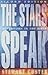 The Stars Speak by Stewart Custer