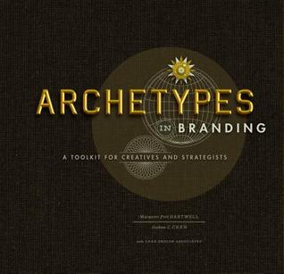 Archetypes in Branding: A Toolkit for Creatives and Strategists (Spiral-bound)