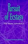 Pursuit of Ecstasy: The MDMA Experience (New Social Stud Alcohol (Dis))