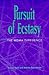 Pursuit of Ecstasy: The MDMA Experience (New Social Stud Alcohol (Dis))