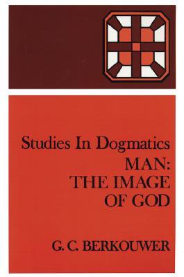 Man: The Image of God (Paperback)