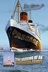 Passage: The Making of an American Family