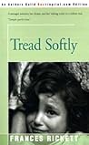 Tread Softly (Inner Sanctum Mystery)
