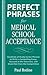 Perfect Phrases for Medical School Acceptance (Perfect Phrases Series)