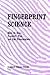 Fingerprint Science: How to Roll, Classify, File, and Use Fingerprints