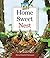 Home Sweet Nest by Mary Elizabeth Salzmann