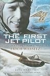First Jet Pilot: ...