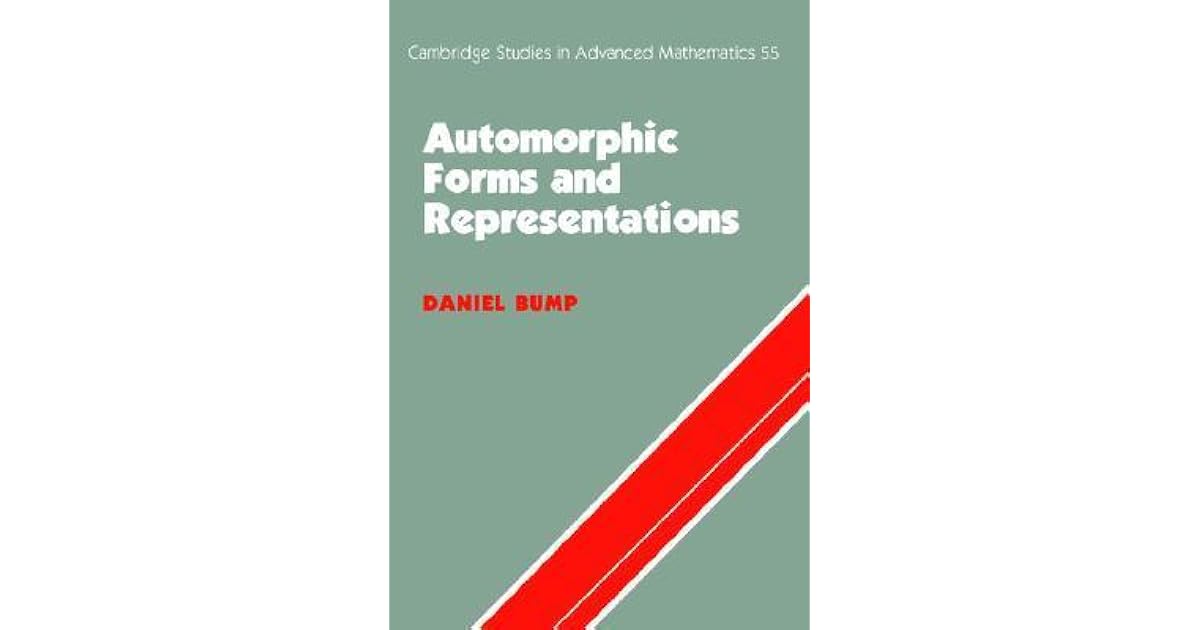 Automorphic Forms and Representations by Daniel Bump