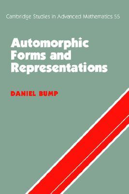 Automorphic Forms and Representations (Cambridge Studies in Advanced Mathematics, Series Number 55)