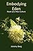 Embodying Eden by Jeremy Berg
