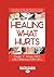 Healing What Hurts: Fast Wa...