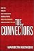 The Connectors: How the Wor...