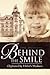 Behind the Smile: Orphaned by Hitler's Madness