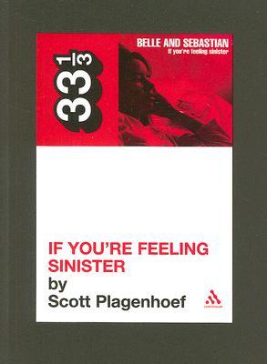 If You're Feeling Sinister (Paperback)