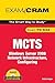 Exam Cram MCTS 70-642: Windows Server 2008 Network Infrastructure, Configuring