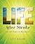 Life After Stroke: On the Road to Recovery
