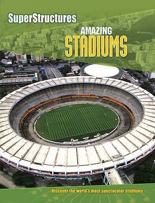 Amazing Stadiums (Hardcover)