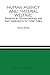 Human Agency and Material Welfare by Morris Altman