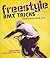 Freestyle BMX Tricks: Flatland and Air