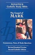 Ignatius Catholic Study Bible: The Gospel of Mark
