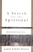 A Search for the Spiritual:...
