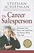 The Career Salesperson: Recharge Your Drive and Ambition, No Matter What Your Age