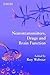 Neurotransmitters, Drugs and Brain Function