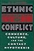 Ethnic Conflict: Commerce, Culture, and the Contact Hypothesis